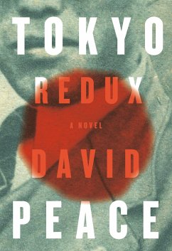 Tokyo Redux (eBook, ePUB) - Peace, David
