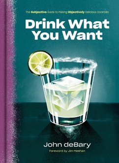 Drink What You Want (eBook, ePUB) - Debary, John