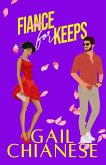 Fiance for Keeps (West Side Romance, #3) (eBook, ePUB)