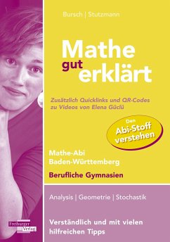 Mathe gut erklärt Baden-Württemberg Berufliche Gymnasium - Bursch, Stefan;Stutzmann, Tobias