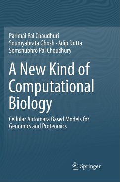 A New Kind of Computational Biology - Pal Chaudhuri, Parimal;Ghosh, Soumyabrata;Dutta, Adip