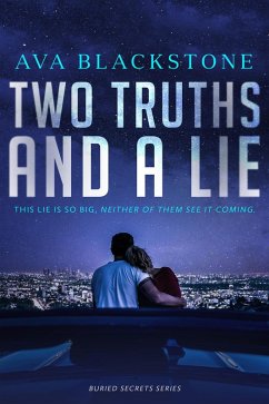 Two Truths and a Lie (Buried Secrets, #1) (eBook, ePUB) - Blackstone, Ava