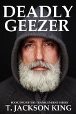 Deadly Geezer (Transcendent, #2) (eBook, ePUB)