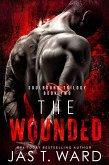 Soul Bound II: The Wounded (The Soul Bound Series, #2) (eBook, ePUB) Soul Bound II: The Wounded (The Soul Bound Series, #2) (eBook, ePUB)