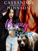 Bunny and the Bear (A Shifter Romance Novella, #1) (eBook, ePUB)