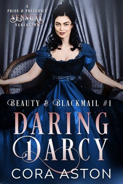 Cover Daring Darcy (Beauty & Blackmail, #1) (eBook, ePUB)