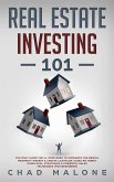 Real Estate Investing 101: The Only Guide You'll Ever Need To Dominate The Rental Property Market & Create Cashflow, Using No Money Down Deal Strategies & Powerful Sales Techniques (For Beginners) (eBook, ePUB) Real Estate Investing 101: The Only Guide You'll Ever Need To Dominate The Rental Property Market & Create Cashflow, Using No Money Down Deal Strategies & Powerful Sales Techniques (For Beginners) (eBook, ePUB)