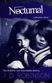Nocturnal (Lightwalkers, #1) (eBook, ePUB) Nocturnal (Lightwalkers, #1) (eBook, ePUB)