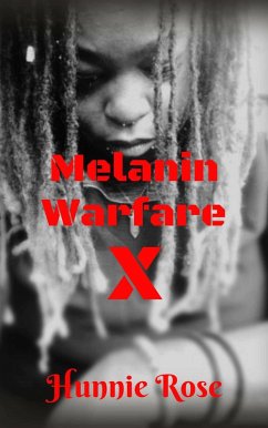 Cover Melanin Warfare X (eBook, ePUB)