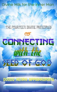 Cover The Fourteen Divine Principles of Connecting with the Seed of God (eBook, ePUB)