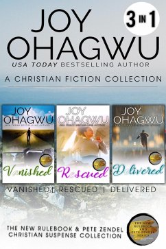 Books 4-6: The New Rulebook & Pete Zendel Christian Suspense Series (Love Christian Fiction, #2) (eBook, ePUB) - Ohagwu, Joy