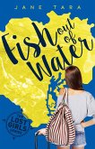 Fish Out Of Water (The Lost Girls, #1) (eBook, ePUB)