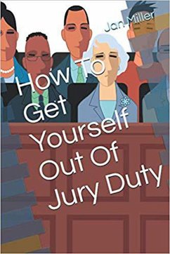 Cover How to get Yourself out of Jury Duty (eBook, ePUB)