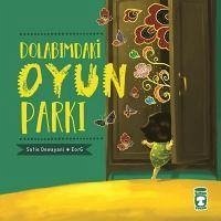 Dolabimdaki Oyun Parki - Dewayani, Sofie