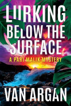 Cover Lurking Below the Surface (A Pari Malik Mystery, #5) (eBook, ePUB)