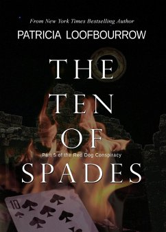 Cover The Ten of Spades (Red Dog Conspiracy, #5) (eBook, ePUB)