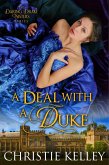 A Deal with a Duke (The Daring Drake Sisters, #2) (eBook, ePUB)
