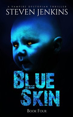 Cover Blue Skin: Book Four (eBook, ePUB)