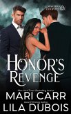 Honor's Revenge (Trinity Masters: Masters Admiralty, #4) (eBook, ePUB) Honor's Revenge (Trinity Masters: Masters Admiralty, #4) (eBook, ePUB)