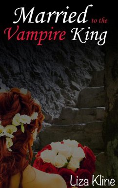 Married to the Vampire King (A Joyous Romance, #2) (eBook, ePUB) - Kline, Liza