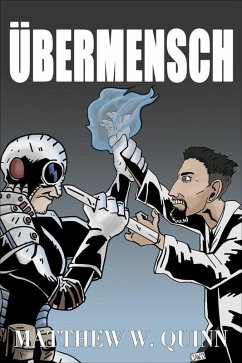 Ubermensch (Tales of Andrew Patel, #1) (eBook, ePUB) - Quinn, Matthew