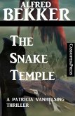 The Snake Temple: A Patricia Vanhelsing Thriller (eBook, ePUB)