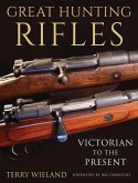 Great Hunting Rifles (eBook, ePUB)
