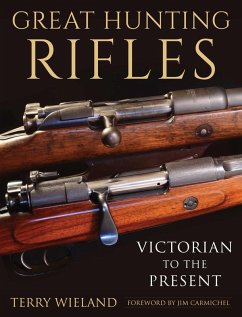 Great Hunting Rifles (eBook, ePUB) - Wieland, Terry