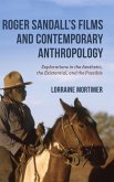 Roger Sandall's Films and Contemporary Anthropology (eBook, ePUB)