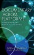 Documentary Across Platforms (eBook,... - Bild 1