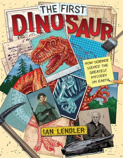 The First Dinosaur (eBook, ePUB) The First Dinosaur (eBook, ePUB)
