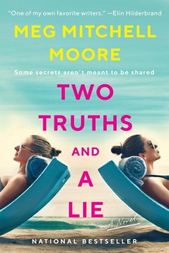 Two Truths and a Lie (eBook, ePUB) - Moore, Meg Mitchell