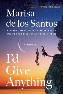 I'd Give Anything (eBook, ePUB) - De Los Santos, Marisa