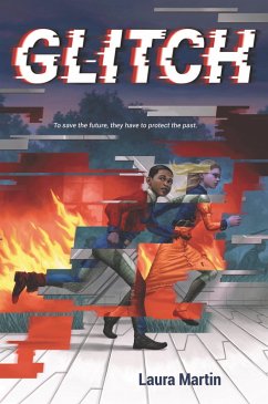 Glitch (eBook, ePUB) - Martin, Laura