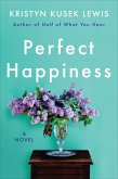 Perfect Happiness (eBook, ePUB)
