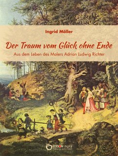 Der Traum vom Glück ohne Ende (eBook, PDF) - Möller, Ingrid