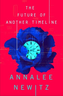 The Future of Another Timeline (eBook, ePUB) - Newitz, Annalee