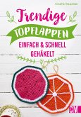 Trendige Topflappen (eBook, ePUB)