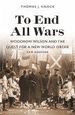 To End All Wars, New Edition (eBook, ePUB)