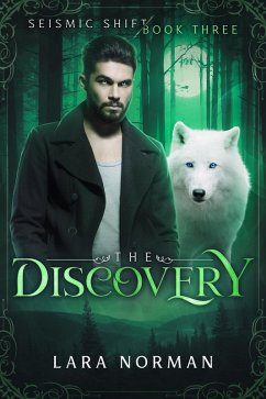 Cover The Discovery: A Thrilling Vampire & Wolf Shifter Romance (Seismic Shift Book Three) (eBook, ePUB)