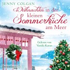 Weihnachten in der kleinen Sommerküche am Meer / Floras Küche Bd.3 (MP3-Download)