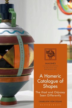 A Homeric Catalogue of Shapes (eBook, ePUB) - Solms, Charlayn Von