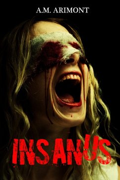 Insanus (eBook, ePUB) - Arimont, Andreas