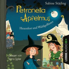 Hexenfest und Waldgeflüster / Petronella Apfelmus Bd.7 (MP3-Download) - Städing, Sabine