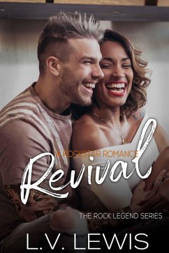 Cover Revival: A Rockstar Romance (The Rock Legend Series, #3) (eBook, ePUB)