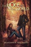 The Hole in the World (eBook, ePUB)