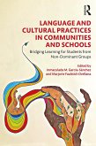 Language and Cultural Practices in Communities and Schools (eBook, ePUB)