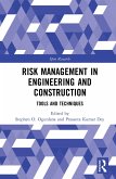 Risk Management in Engineering and Construction (eBook, PDF)