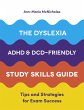 The Dyslexia, ADHD, and DCD-Friendly... - Bild 1