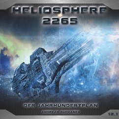 Der Jahrhundertplan (1): Sarahs Geständnis / Heliosphere 2265 Bd.12 (MP3-Download) - Suchanek, Andreas